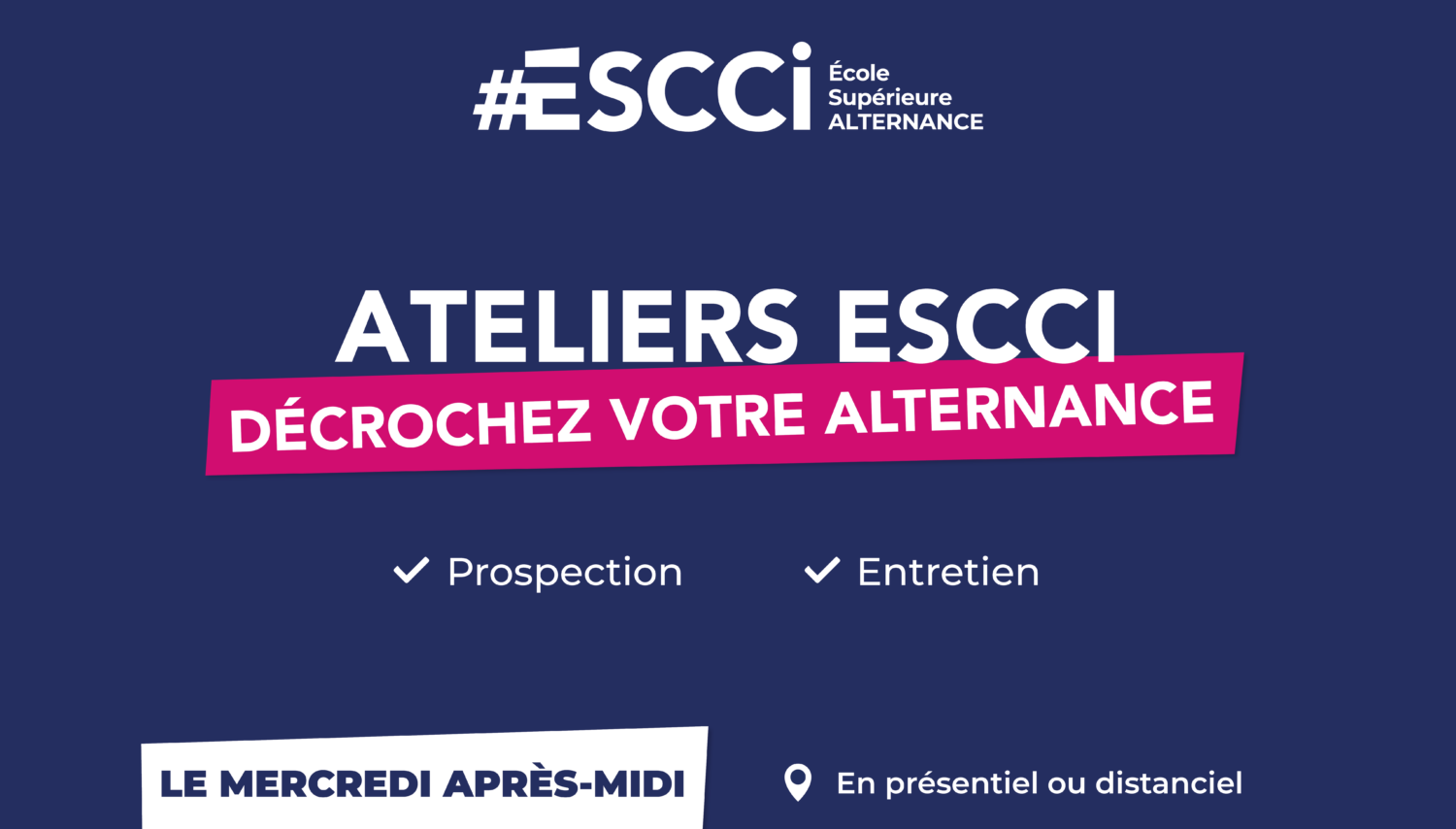 Ateliers – Décrochez votre alternance avec l’ESCCI