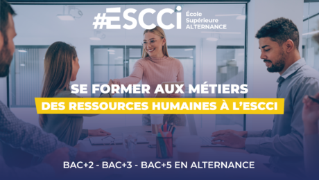 Se former aux métiers des Ressources Humaines à l’ESCCI