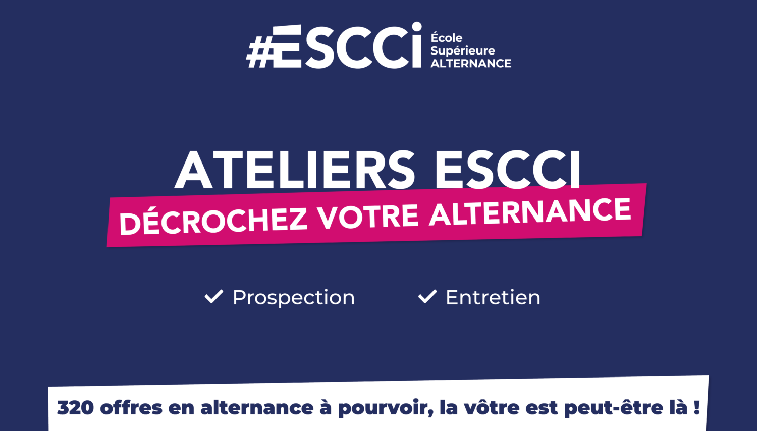 Alternance rentrée 2026 : 320 offres à pourvoir et des ateliers pour les décrocher !