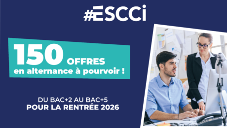 Plus de 150 offres d&rsquo;alternance à saisir avec l&rsquo;ESCCI !
